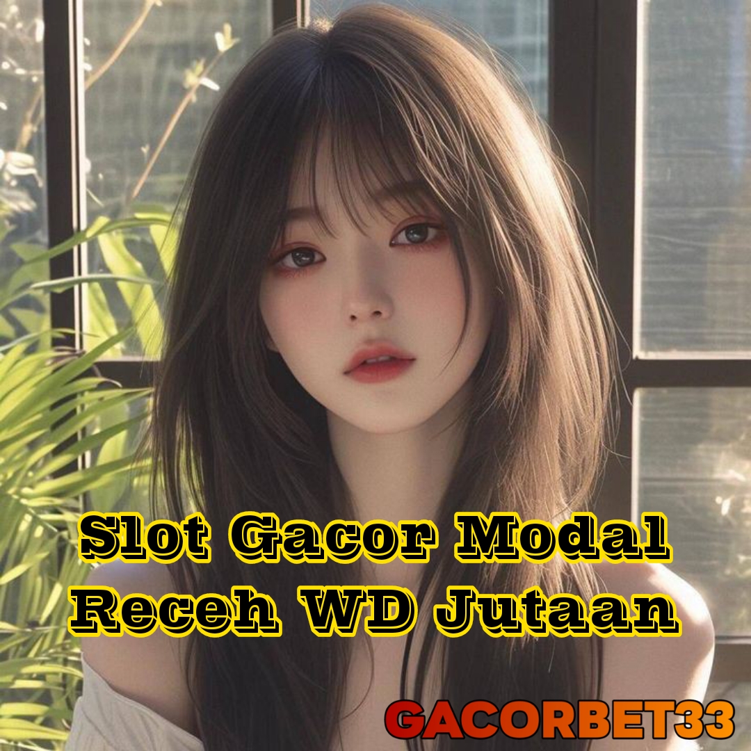 GACORBET33: Login Slot Online Resmi Luar Negeri Terpercaya